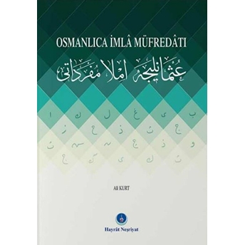 Hayrat Neşriyat Osmanlıca Imla Müfredatı