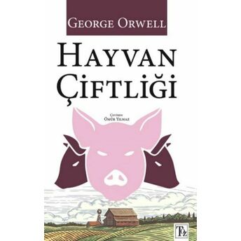 Hayvan Çiftliği George Orwell