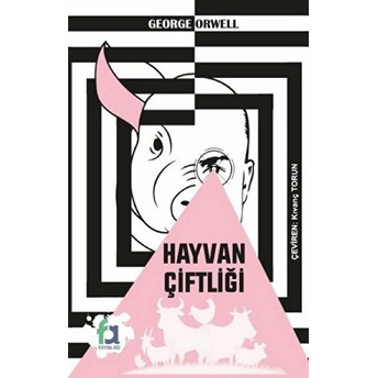 Hayvan Çiftliği - George Orwell