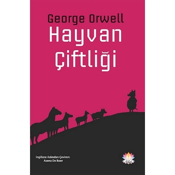 Hayvan Çiftliği - George Orwell