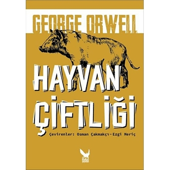 Hayvan Çiftliği - George Orwell