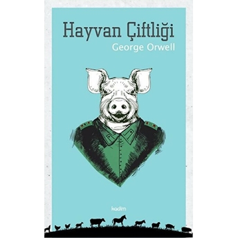 Hayvan Çiftliği George Orwell