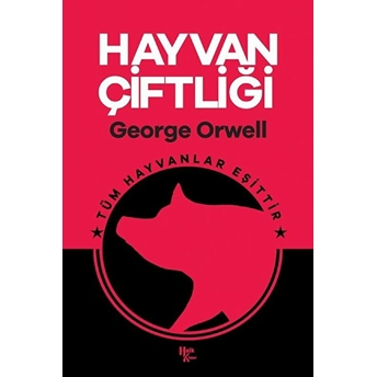 Hayvan Çiftliği - George Orwell