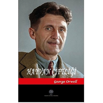 Hayvan Çiftliği - George Orwell