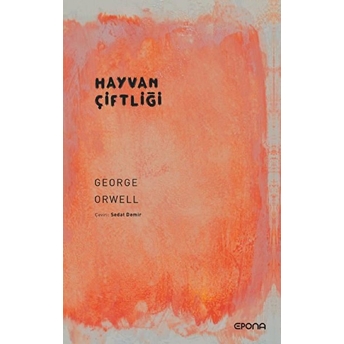 Hayvan Çiftliği George Orwell