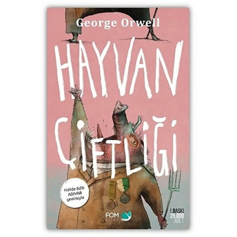 Hayvan Çiftliği - Halide Edip Adıvar Çevirisiyle-Ciltli George Orwell