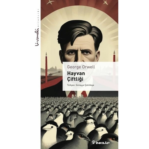 Hayvan Çiftliği - Livaneli Kitaplığı George Orwell