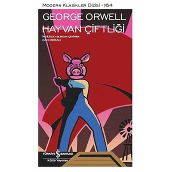 Hayvan Çiftliği - Modern Klasikler Dizisi (Ciltli) George Orwell