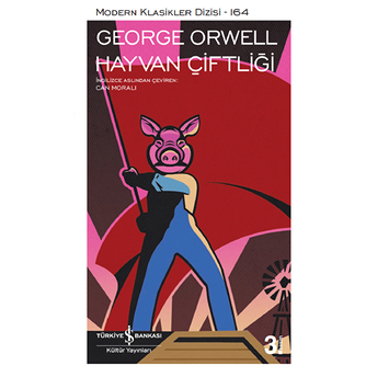 Hayvan Çiftliği - Modern Klasikler Dizisi George Orwell