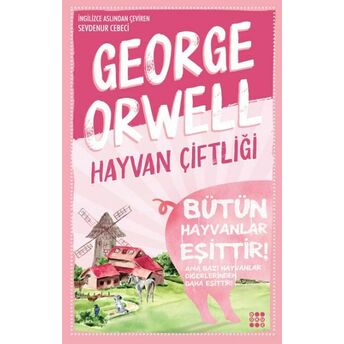 Hayvan Çitliği George Orwell