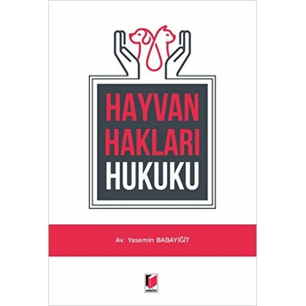 Hayvan Hakları Hukuku Yasemin Babayiğit