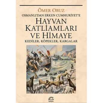 Hayvan Katliamları Ve Himaye Ömer Obuz