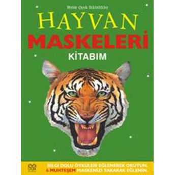 Hayvan Maskeleri Kitabım Elizabeth Miles