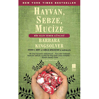 Hayvan, Sebze, Mucize Barbara Kingsolver