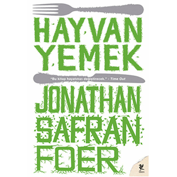 Hayvan Yemek Jonathan Safran Foer