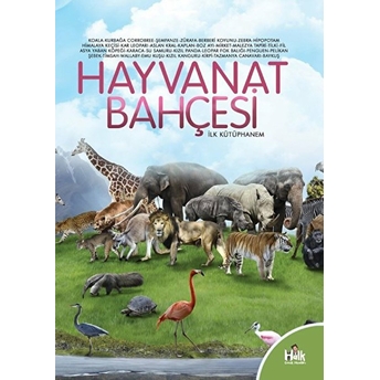 Hayvanat Bahçesi - Ilk Kütüphanem Kolektıf