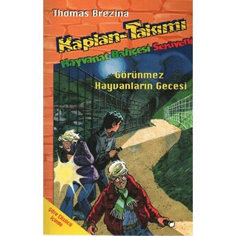 Hayvanat Bahçesi Serüveni Kaplan-Takımı Thomas Brezina