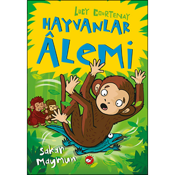 Hayvanlar Alemi 3. Kitap - Sakar Maymun Lucy Courtenay