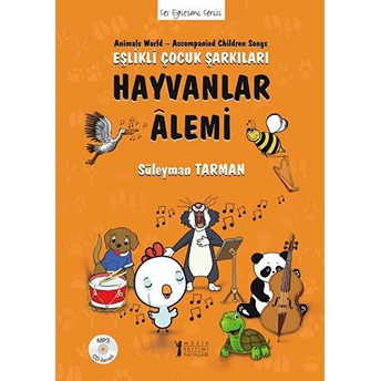 Hayvanlar Alemi - Eşlikli Çocuk Şarkıları (Cd’li)