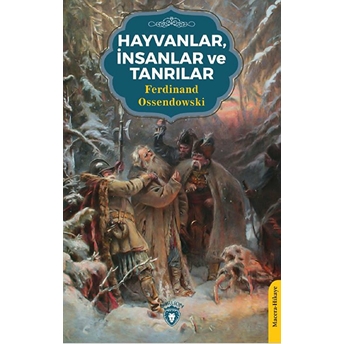 Hayvanlar, Insanlar Ve Tanrılar