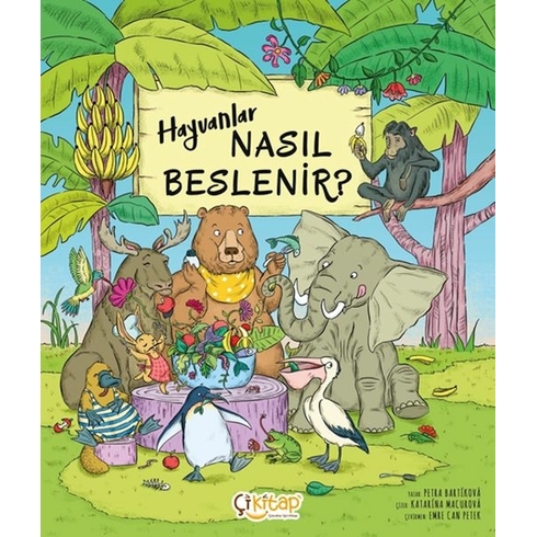 Hayvanlar Nasıl Beslenir ? Petra Bartikova