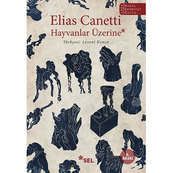 Hayvanlar Üzerine Elias Canetti