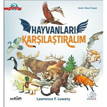 Hayvanları Karşılaştıralım Lawrence F. Lowery