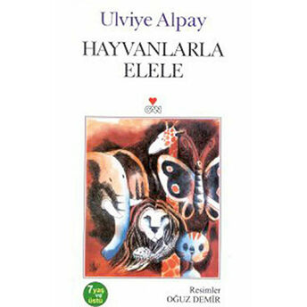 Hayvanlarla Elele Ulviye Alpay