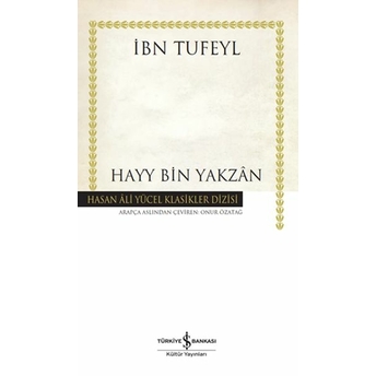 Hayy Bin Yakzan - Ciltli Ibn Tufeyl