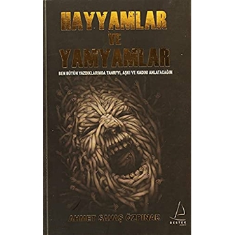 Hayyamlar Ve Yamyamlar Ahmet Savaş Özpınar