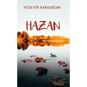 Hazan - Hüseyin Karadoğan