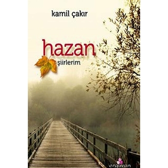 Hazan - Kamil Çakır