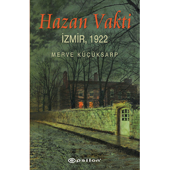 Hazan Vakti Merve Küçüksarp