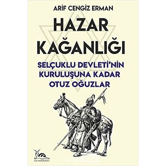 Hazar Kağanlığı Arif Cengiz Erman