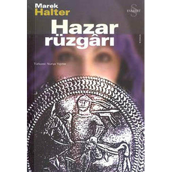 Hazar Rüzgarı Marek Halter