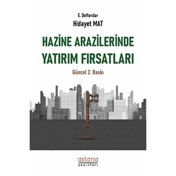 Hazine Arazilerinde Yatırım Fırsatları Hidayet Mat