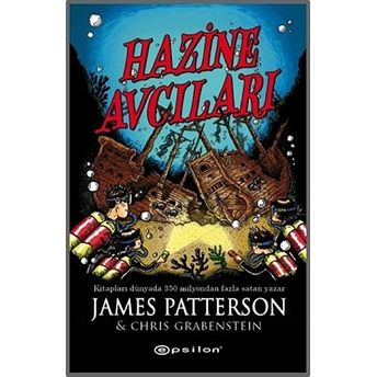 Hazine Avcıları (Ciltli) James Patterson & Chris Grabenstein