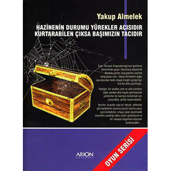 Hazinenin Durumu Yürekler Acısıdır! Kurtarabilen Çıksa Başımızın Tacıdır-Yakup Almelek