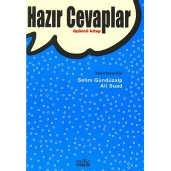 Hazır Cevaplar-3 Cüneyd Suavi