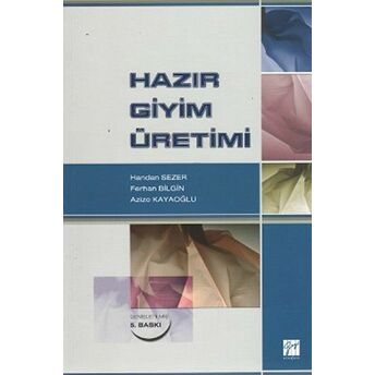 Hazır Giyim Üretimi Azize Kayaoğlu