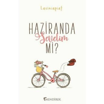 Haziranda Sevelim Mi ? Laviniapiaf