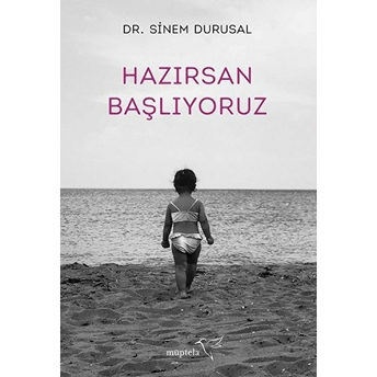 Hazırsan Başlıyoruz Sinem Durusal