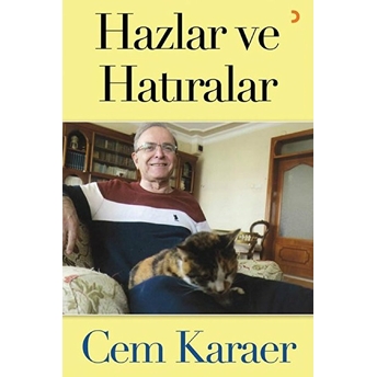 Hazlar Ve Hatıralar - Cem Karaer