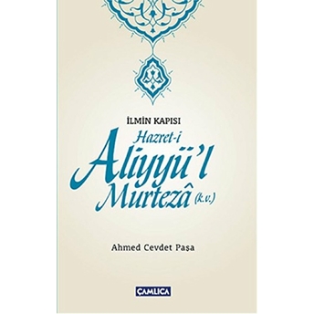 Hazret-I Aliyyü’l Murteza (K.v.)