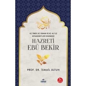 Hazreti Ebu Bekir Ismail Altun