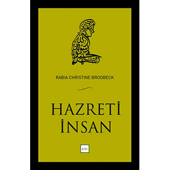 Hazreti Insan Rabia Christine Brodbeck