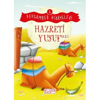 Hazreti Yusuf - Peygamber Hikâyeleri 4 Burhan Güven