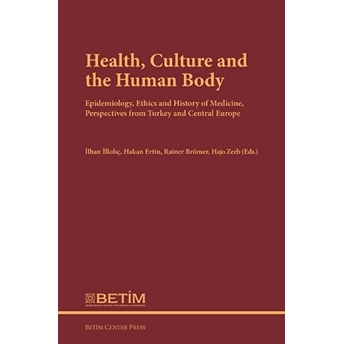 Health Culture And The Human Body Kolektif