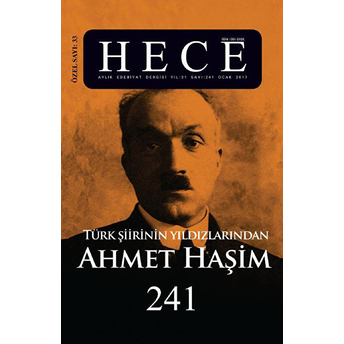 Hece Aylık Edebiyat Dergisi Ahmet Haşim Özel Sayısı: 33 / 241 (Ciltli) Ciltli Kolektif