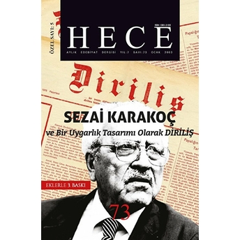 Hece Aylık Edebiyat Dergisi Diriliş Sezai Karakoç Özel Sayısı: 5 - 73 (Ciltli) Ciltli Kolektif